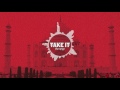 Take it  the seige official audio