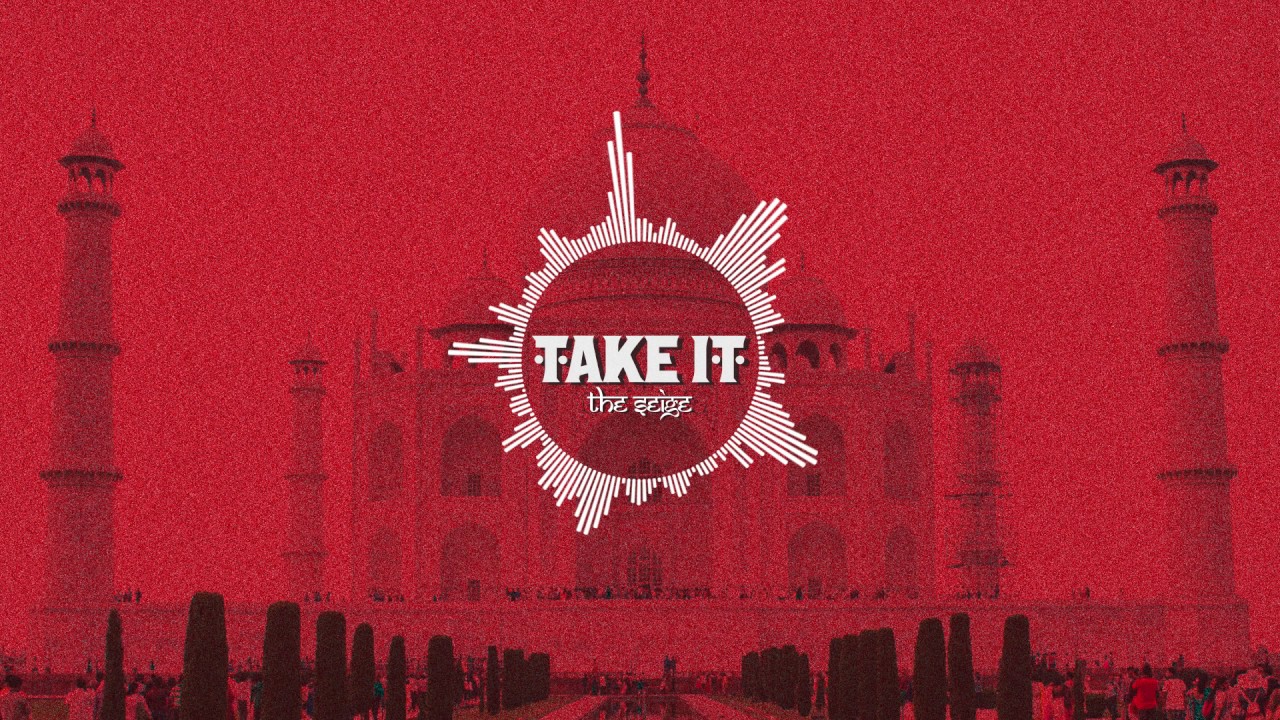 Take It   The Seige Official Audio