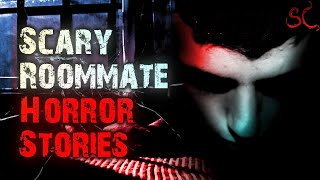 8 TRUE Scary Roommate Horror Stories | True Scary Stories