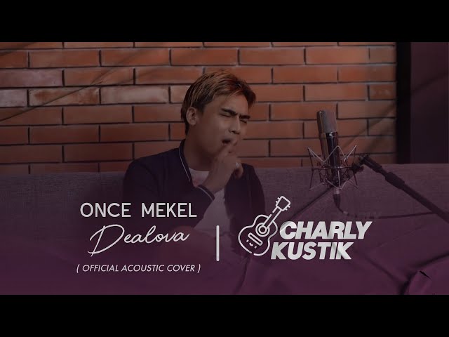 Charly Van Houten - Dealova ( Once Mekel ) - (Official Acoustic Cover 26) class=