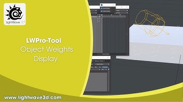 Lightwave 3D Pro-tools Object Weights Display