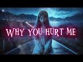 Why You Hurt Me So Much рџ рџ Heartbreaking Sad Song 2 Emotional Music 2025 Why You Hurt Me So Much рџ рџ Heartbreaking Sad Song 2 Emotional Music 2025