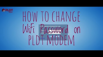 How to Change WiFi Password on you PLDT Modem/Router