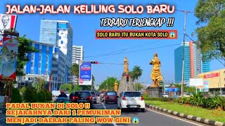 Aneh❗️SOLO BARU tapi bukan KOTA SOLO || Lengkap Jalan-jalan dan sejarahnya ada disini