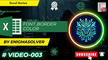 Excel Essentials: Excel Cell Formatting Made Easy: Fonts, Borders, Colors #003