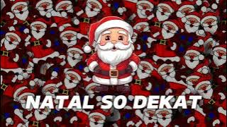 🎄NATAL SO DEKAT🎄 (stve wuaten ft kiki manabung) X Fadel dunggio Remix NEWSONG2024🔥