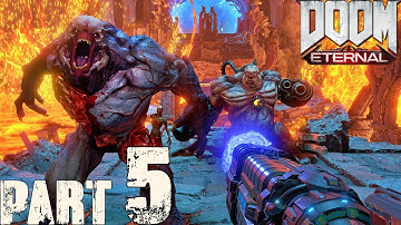 DOOM ETERNAL PART #5 Walkthrough Gameplay 2020