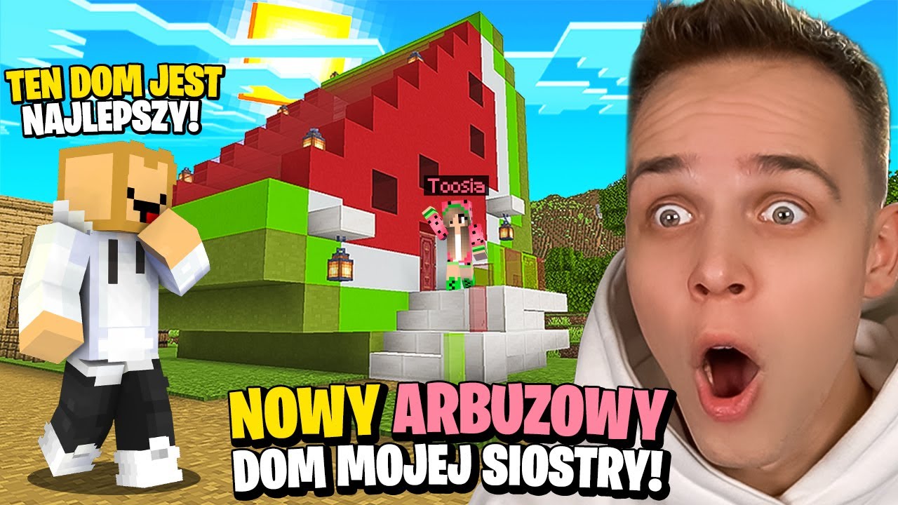 DOM MOJEJ SIOSTRY TO WIELKI ARBUZ na KIDOWICACH!