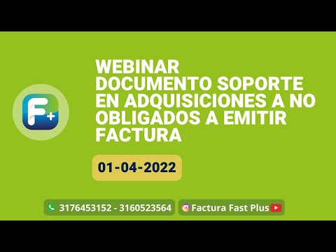 DOCUMENTO SOPORTE EN ADQUISICIONES A NO OBLIGADOS A EMITIR FACTURA 01-04-2022