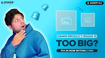 How To Adjust the Product Image | Shopify Dawn Theme 2024
