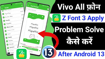 vivo z font apply problem solve android 13 | vivo android 13 me z font apply kaise kare after