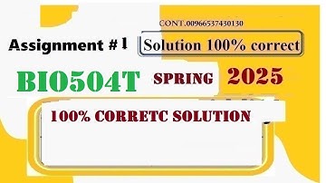 BIO 504T ASSIGNMENT 2 SOLUTION 2025|BIO504T ASSIGNMENT 1 2025