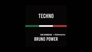 Ivan Giovanotti:Bruno Power(se dentro al tuo cervello)(djdioxazine edit)