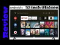 iFFALCON 32" TV | Review | Android Tv 32 inch