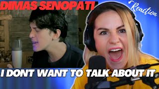 Dimas Senopati 'I Don't Want To Talk About It' First Time Reaction! by Sing with Emma today 227,077 views 1 month ago 7 minutes, 24 seconds