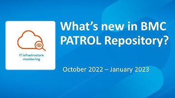 What’s new in BMC PATROL Repository 23.1