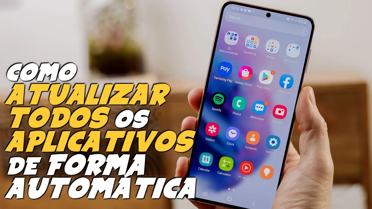 Como ATUALIZAR APLICATIVOS do TELEFONE AUTOMATICAMENTE [ANDROID] - YouTube