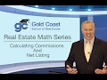 Calculating commissions and net listing  real estate math 2 of 18