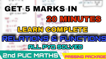 Relations & Functions All PYQ Solved Get 05 Marks In 20 Minute|2ndPUC Mathematics Passing Package ||