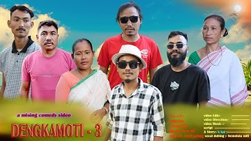 Dengkamoti  part 3 //Janak mili official//mising comedy short movie//2026