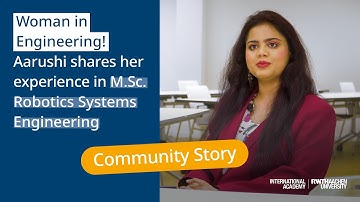 M.Sc. Robotic Systems Engineering: Aarushi