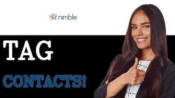 How To Tag Contacts In Nimble CRM (2025)