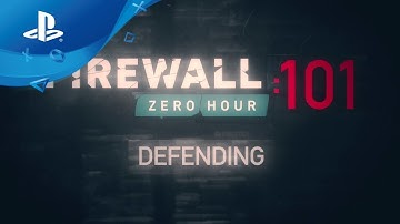 Firewall Zero Hour - 101 Series | Verteidigung [PS VR, deutsche Untertitel]