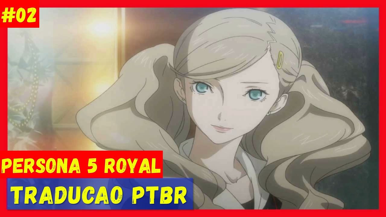 Persona 5 Royal Persona 5 Royal Leg Portugues Nintendo Switch - Gameplay  #02 