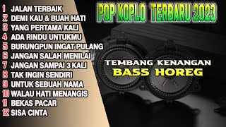 BASS HOREG TEMBANG KENANGAN  !!! DANGDUT ORGEN TUNGGAL