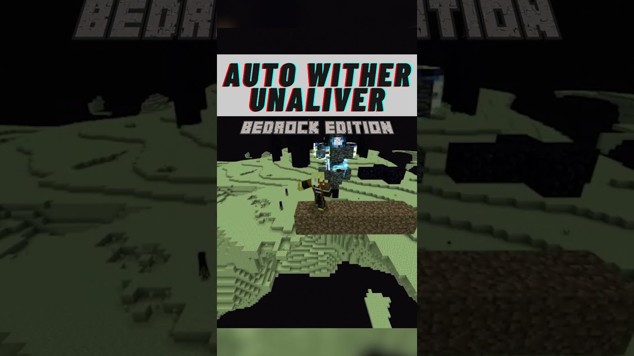Automatic Wither Cage/Unaliver Tutorial [Bedrock 1.19] 