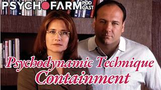 Psychodynamic Technique and Therapeutic Intervention: Containment