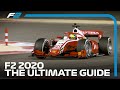 The Ultimate Guide... To Formula 2