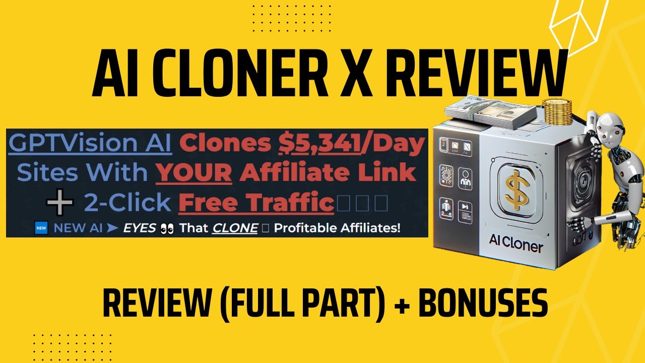 AI Cloner X Review (FULL PART) - Start Earning Easily With AI Cloner X Today