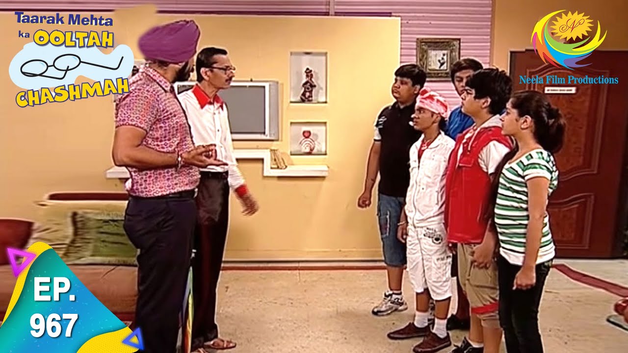 Taarak Mehta Ka Ooltah Chashmah   Episode 967   Full Episode