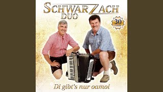 Miniatura de vídeo de "Schwarzach Duo - Du lächelst heute noch so schön"