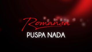Romansa | Puspa Nada