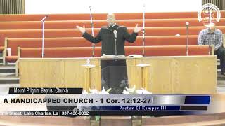 A HANDICAPPED CHURCH - 1 Corinthians 12:12-27