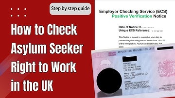 How to Check Asylum Seeker Right to Work in the UK | ECS Check