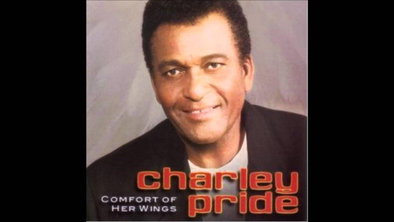 Charley Pride - Comfort Of Her Wings Charley Pride - Comfort Of Her Wings