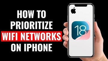 How to Prioritise WiFi Networks on iPhone (iOS 18)