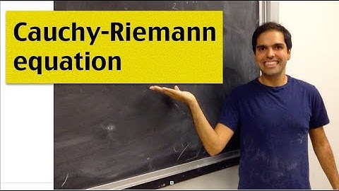 Cauchy Riemann equations