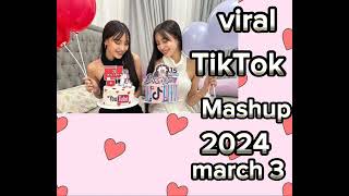 TikTok mashup 2024 march 3 viral