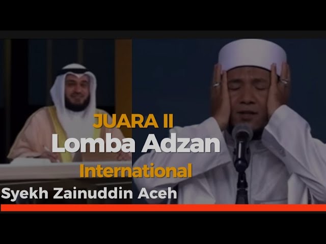 Syekh Zainuddin Aceh Juara II Lomba Adzan Internasional class=