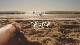 Pedro Capó, Farruko - Calma (DJ Tronky Bachata Version) ft. Stefano Syzer Germanotta