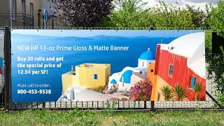 Introducing NEW HP 13-oz Prime Gloss and Matte Banner