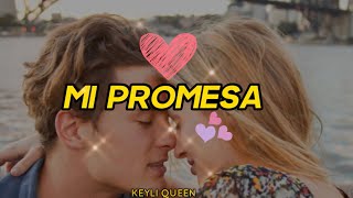 ❤️ Mi Promesa 💍❤️Cancion para dedicar a mi novio - cancion para dedicar - dia de san valentin