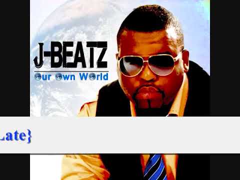 JBEATZ IT'S GETTING LATE official song