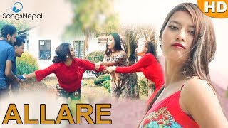 Allare - Saman Bhusal New Nepali Pop Song 2017