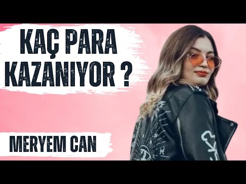 Meryem Can YouTube'dan Kaç Para Kazanıyor?