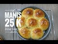 Download lagu BIKIN ROTI MODAL 25K TANPA OVEN JADI KOK MP3 Lagu BIKIN ROTI MODAL 25K TANPA OVEN JADI KOK Mp3
